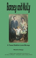 Cover: Barney and Molly - A True Dublin Love Story - Ogma Press
