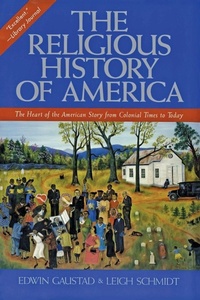 Enlarge image Cover: The Religious History Of America - HarperOne