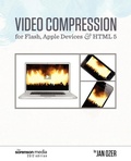 Cover: Video Compression for Flash, Apple Devices and HTML5 - Doceo Publishing