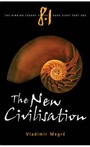 Cover: The New Civilisation - Ringing Cedars Press