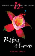 Cover: Rites of Love - Ringing Cedars Press