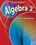 Cover: Algebra 2, Practice Workbook - McGraw-Hill Inc.,US