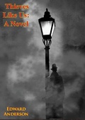 Cover: Thieves Like Us - Hauraki Publishing