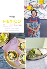 Abbildung von: From the Source - Mexico - Lonely Planet Global Limited