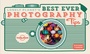 Cover: Lonely Planet Lonely Planet's Best Ever Photography Tips - Lonely Planet Global Limited