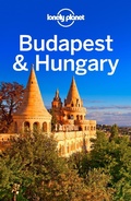 Cover: Lonely Planet Budapest & Hungary - Lonely Planet Global Limited