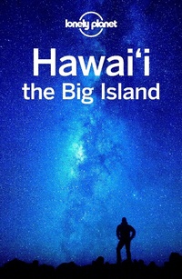 Abbildung von: Lonely Planet Hawaii the Big Island - Lonely Planet Global Limited