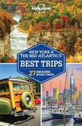Cover: Lonely Planet New York & the Mid-Atlantic's Best Trips - Lonely Planet Global Limited