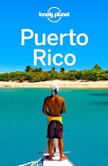 Cover: Lonely Planet Puerto Rico - Lonely Planet Global Limited