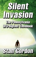 Cover: Silent Invasion - Stan Gordon Productions