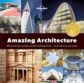 Cover: Lonely Planet Spotter's Guide to Amazing Architecture, A - Lonely Planet Global Limited