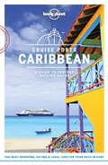 Cover: Lonely Planet Cruise Ports Caribbean - Lonely Planet Global Limited