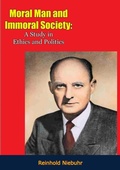 Cover: Moral Man and Immoral Society - Papamoa Press