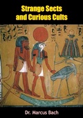 Cover: Strange Sects and Curious Cults - Borodino Books