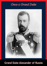 Abbildung von: Once a Grand Duke - Borodino Books