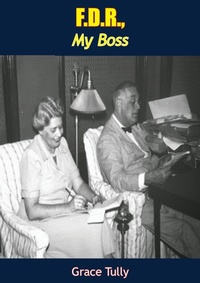 Enlarge image Cover: F.D.R., My Boss - Papamoa Press