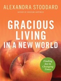 Cover: Gracious Living in a New World - HarperCollins