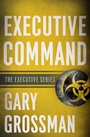 Cover: Executive Command - Diversion Books