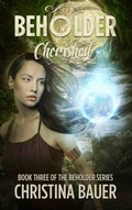 Cover: Cherished (Beholder, #3) - Beholder