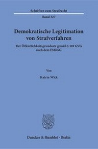 Abbildung von: Demokratische Legitimation von Strafverfahren - Duncker & Humblot