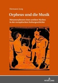 Cover: Orpheus und die Musik - Peter Lang Verlag