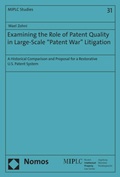 Cover: Examining the Role of Patent Quality in Large-Scale "Patent War" Litigation - Nomos
