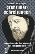 Cover: Grenz&uuml;berschreitungen - Martin Schmitz Verlag