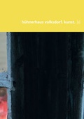 Cover: h&uuml;hnerhaus volksdorf. kunst. [6] - hyperzine