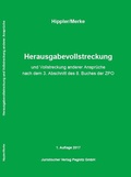Cover: Herausgabevollstreckung und Vollstreckung anderer Anspr&uuml;che - Juristischer Verlag Pegnitz