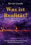 Cover: Was ist Realit&auml;t? Die Neue Karte von Kosmos und Bewusstsein - Mosquito-Verlag