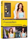 Bild: Freistellen mit Adobe Photoshop CC und Photoshop Elements - Gewusst wie - Markt + Technik