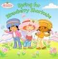 Cover: Spring for Strawberry Shortcake - Grosset & Dunlap