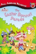 Cover: The Easter Bonnet Parade - Grosset & Dunlap
