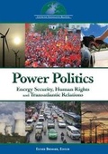 Cover: Energy Security, Human Rights, and Transatlantic Relations - Centre for Transatlantic Relations: Johns Hopkins University