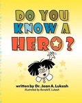 Cover: Do You Know a Hero? - Field Mouse Productions