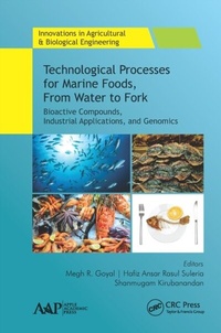 Abbildung von: Technological Processes for Marine Foods, From Water to Fork - Apple Academic Press Inc.