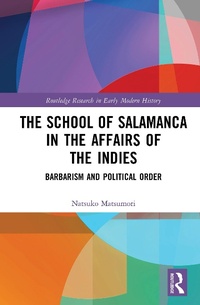 Abbildung von: The School of Salamanca in the Affairs of the Indies - Routledge