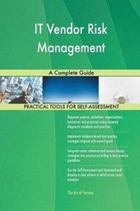 Abbildung von: IT Vendor Risk Management A Complete Guide - 5STARCooks