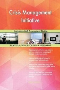Abbildung von: Crisis Management Initiative Complete Self-Assessment Guide - 5STARCooks