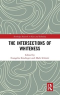 Cover: The Intersections of Whiteness - Routledge