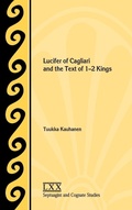 Cover: Lucifer of Cagliari and the Text of 1-2 Kings - Society of Biblical Literature