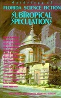 Cover: Subtropical Speculations - Pineapple Press