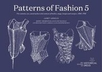 Enlarge image Cover: Patterns of Fashion 5 - The School of Historical Dress