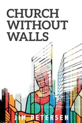 Cover: Church Without Walls - Global Commerce Network