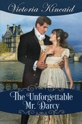 Cover: The Unforgettable Mr. Darcy - Victoria Kincaid