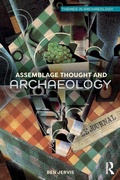 Cover: Assemblage Thought and Archaeology - Routledge