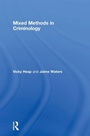 Cover: Mixed Methods in Criminology - Routledge