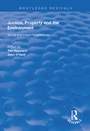 Cover: Justice, Property and the Environment - Routledge