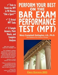 Enlarge image Cover: Perform Your Best on the Bar Exam Performance Test (MPT) - Barwrite Press