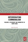Cover: Interrogating Communalism - Routledge India